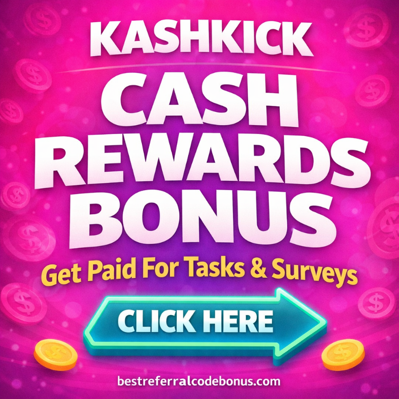 Kashkick referral sign up bonus 