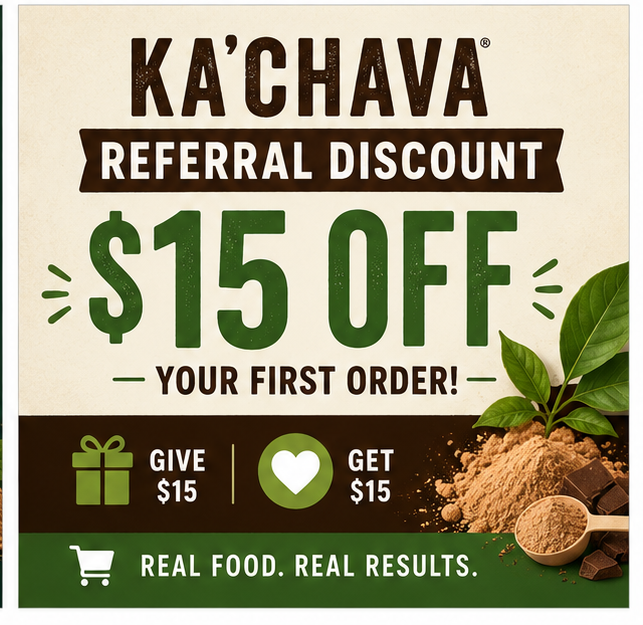 Ka'Chava referral coupon August September 2026 get $15 off first order