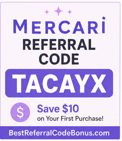 Mercari referral code August September 2026 TACAYX save $10