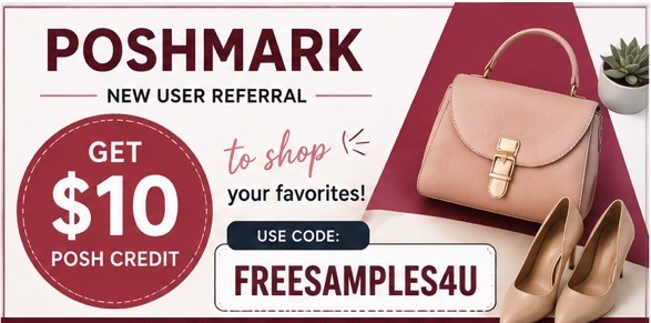 Poshmark invite code August September 2026 FREESAMPLES4U