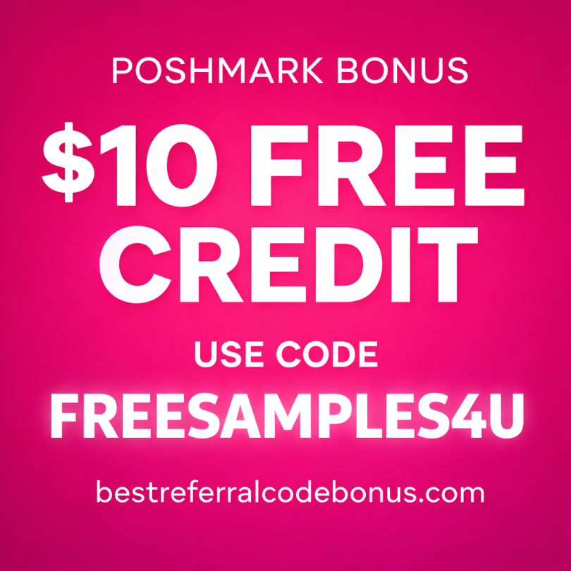 Poshmark referral code FREESAMPLES4U free $10 credit